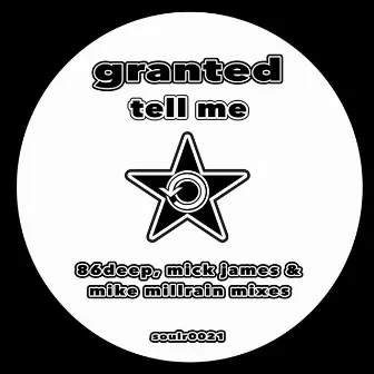 Tell Me by Granted