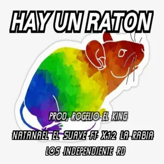 Hay un Raton by LOS INDEPENDIENTE RD