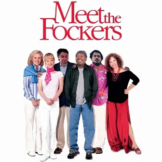 Meet the Fockers by EAGZ580