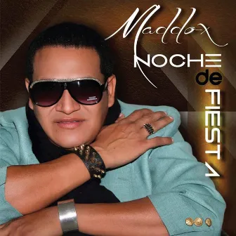 Noche de Fiesta by Maddox