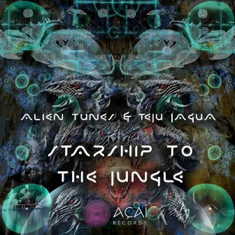 Starship To The Jungle by Alien Tunes Live