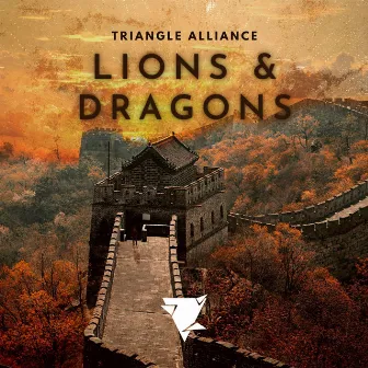 Lions & Dragons by Triangle Alliance