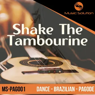 Shake The Tambourine by Music Solution