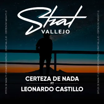 Certeza de Nada by Strat Vallejo