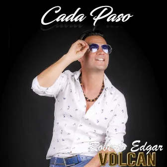 Cada Paso by Roberto Edgar Volcán