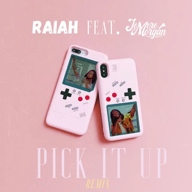 Pick It Up - Remix