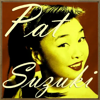 The Song from Moluin Rouge by Pat Suzuki