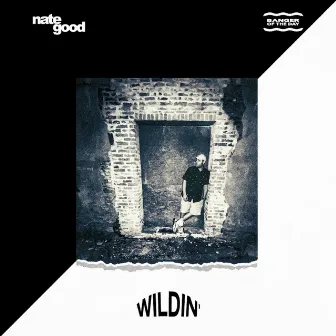 Wildin' by BangerOfTheDay