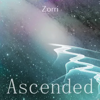 Ascended by Zorri