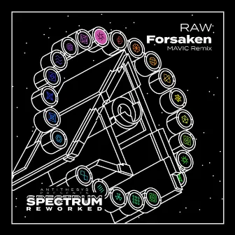 Forsaken (MAVIC Remix) by RAW