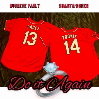 Do It Again by Buckeye Pauly