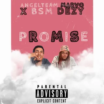 Promise by AngleTeam Marvo