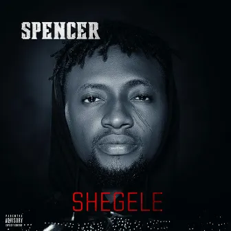 Shegele by Spencer