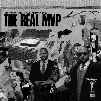 The Real MVP (Radio Edit) by Waydah Blacc