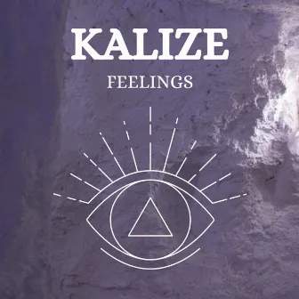 Feelings by KALIZE