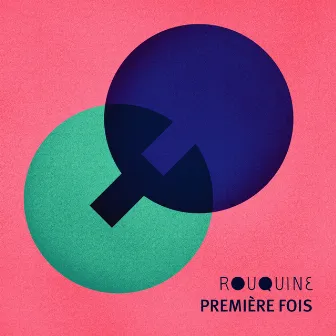 Première fois by Rouquine