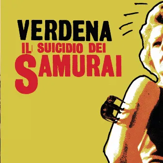 Il suicidio dei Samurai by Verdena