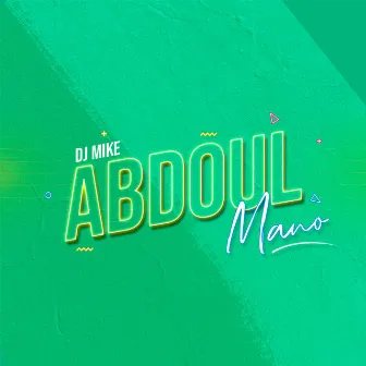 Mano by Abdoul