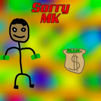 Sorry by Mk