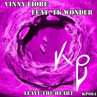 Leave the Heart by Vinny Fiore