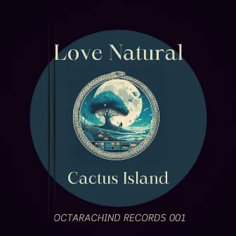 Love Natural by Cactus Island