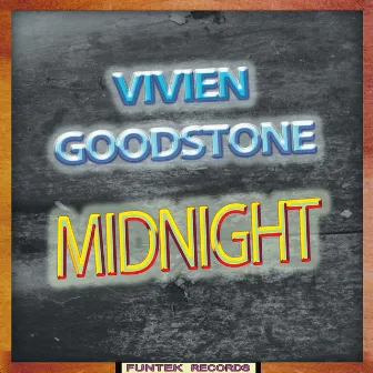 Midnight by Vivien Goodstone