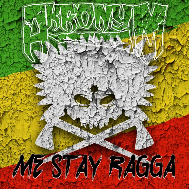 Me Stay Ragga