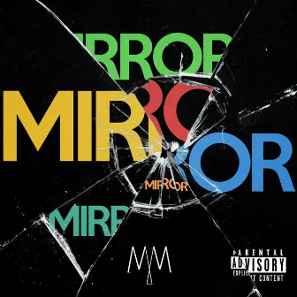 Mirror by Missing Millennials