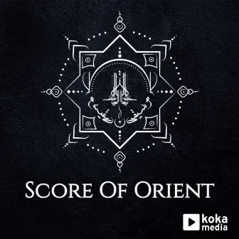 Score of Orient by Amine Bouhafa