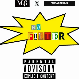 #NoFilters Intro by FerragamoJV