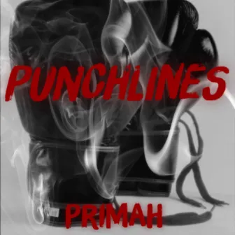 Punchlines (Radio Edit) by Primah