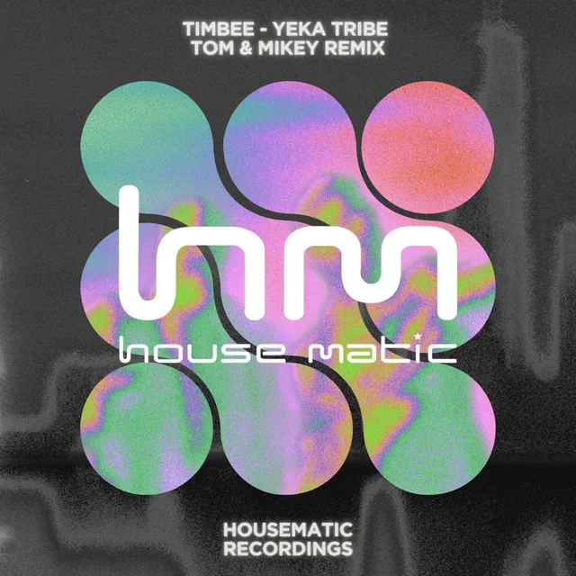 Yeka Tribe - Tom & Mikey Remix