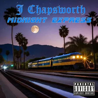 Midnight Express by J Chapsworth