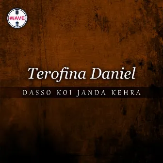 Dasso Koi Janda Kehra by Terofina Daniel