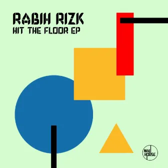 Hit the Floor by Rabih Rizk