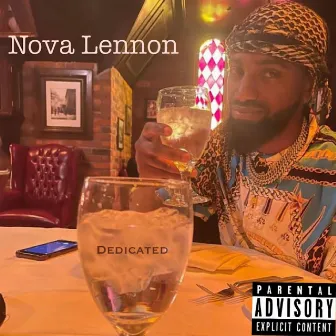 Dedicated by Nova Lennon