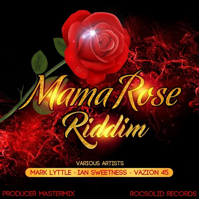 Mama Rose Riddim