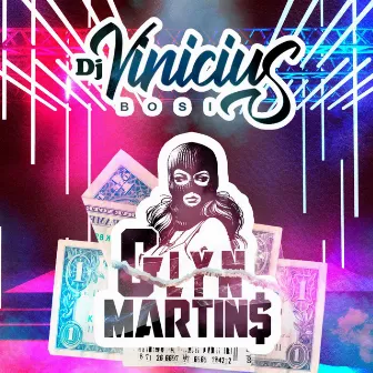 Glyn Martins by Dj Vinicius Bosi