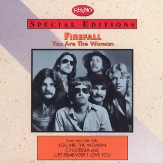 You Are The Woman & Other Hits by Firefall