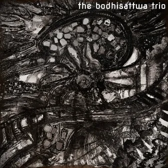 The Grey Album by The Bodhisattwa Trio