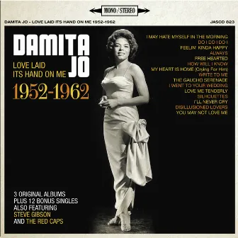 Love Laid It's Hand on Me by Damita Jo