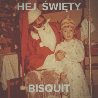 Hej Święty by Bisquit