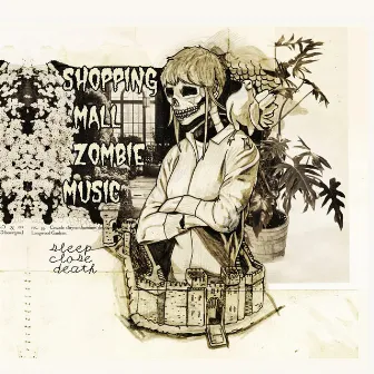 Shopping Mall Zombie Music by Sleep Close Death