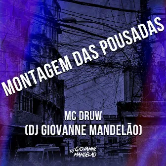 Montagem das Pousadas by DJ Giovanne Mandelão