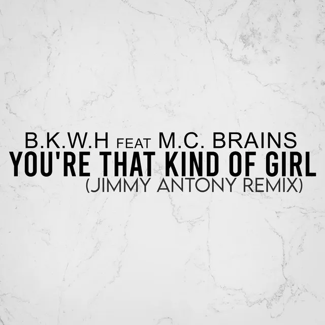 You're That Kind of Girl - Jimmy Antony Remix