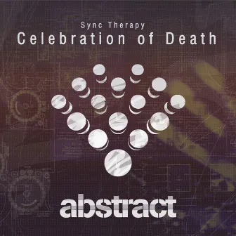 Celebration of Death by Sync Therapy