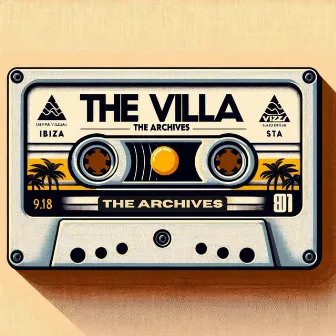 The Villa: The Archives by Dean Kenny