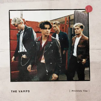 Missing You - EP by The Vamps