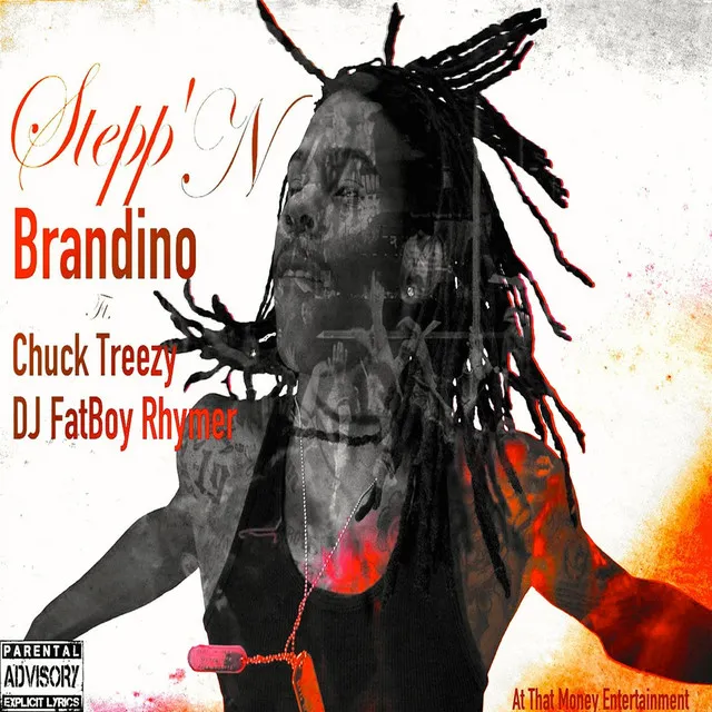 Stepp'n (feat. Chuck Treezy & Fatboy Rhymer)