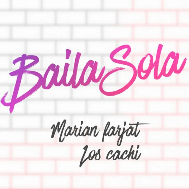 Baila Sola